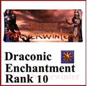 Picture of Draconic Enchantment, Rank 10